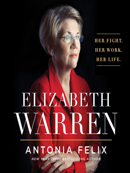 Title details for Elizabeth Warren by Antonia Felix - Wait list